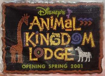 100820 - Disney's Animal Kingdom Lodge — Opening Spring 2001 (Black Logo) - Theme Park Cast Member Exclusive