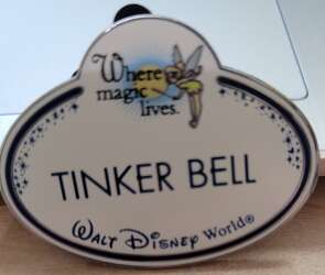 103102 - Cast Member Name Tag "Tinker Bell" - Where magic lives - Walt Disney World
