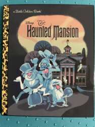 The Haunted Mansion- Golden Book