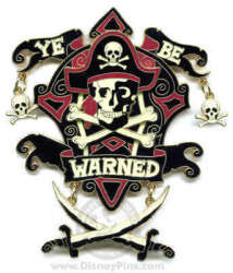 8328 - Pirates of the Caribbean - Ye Be Warned Jumbo Pin - Disneyland Resort