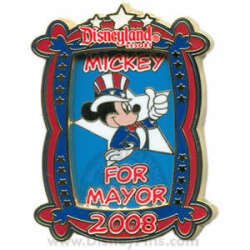 99479 - For Mayor - Mickey For Mayor - Disneyland Resort